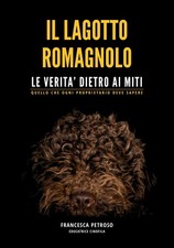 Il lagotto romagnolo. Le
