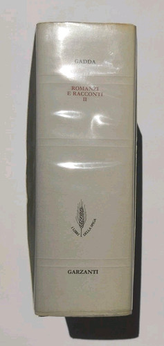 Carlo emilio gadda - carlo, romanzi