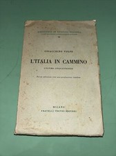 Gioacchino Volpe L'ITALIA IN CAMMINO L'ultimo cinquantennio TREVES 1931 III ED