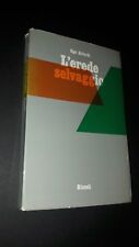 Ugo Attardi: L'erede selvaggio. Rizzoli 1971