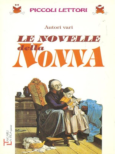 Novelle della nonna ragazzi - le,