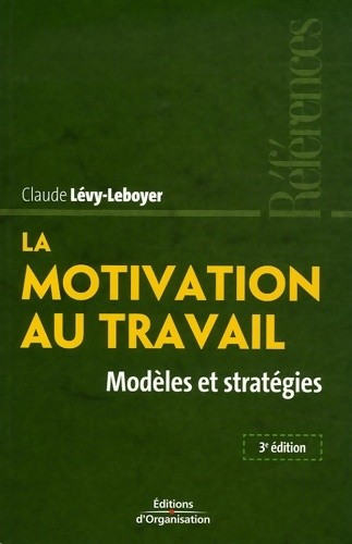 Motivation travail - motivation,