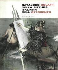CATALOGO BOLAFFI DELLA PITTURA