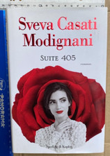 SVEVA CASATI MODIGNANI SUITE 405 ROMANZO SPERLING & KUPFER + SDA