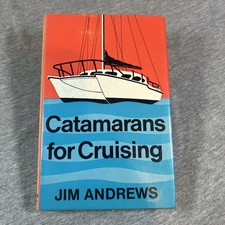 Catamarans for Cruising by