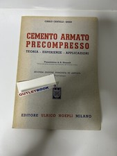 Cestelli - Guidi  - CEMENTO ARMATO PRECOMPRESSO ; Hoepli 1953