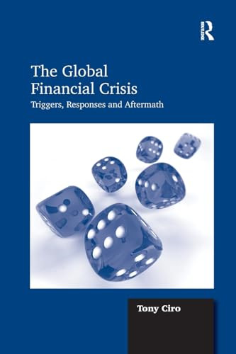 The global financial crisis - the,