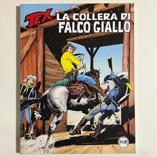TEX 765 DA EDICOLA MAI APERTO! FUMETTI BONELLI LA COLLERA DI FALCO GIALLO 1^ ED