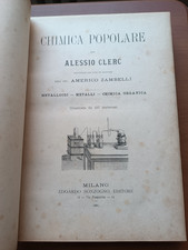 Chimica Popolare - Sonzogno 227 incisioni - anno 1886