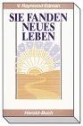 Sie fanden neues Leben von V Raymond Edman | Buch | Zustand sehr gut