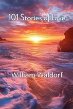 101 Stories of Love : Poetry