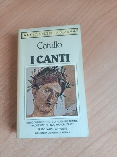 Canti catullo rizzoli - i,