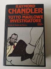 Tutto marlowe investigatore vol.1 - Raymond Chandler - Mondadori ed.-1988