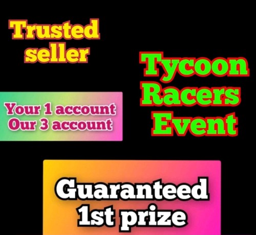 Tycoon racers event - ,