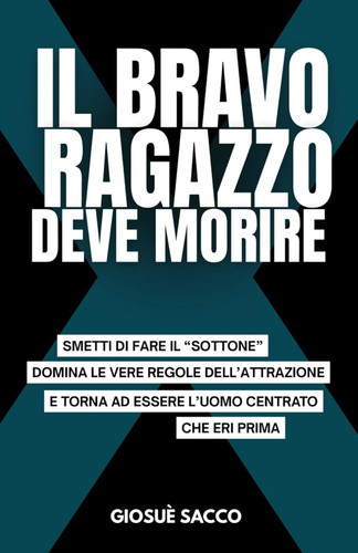 Bravo ragazzo deve morire - ragazzo,