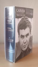 RAYMOND CARVER – Tutti i racconti – MERIDIANI 1a ED. 2005