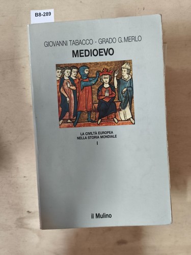 Medioevo civiltà europea - medioevo, la