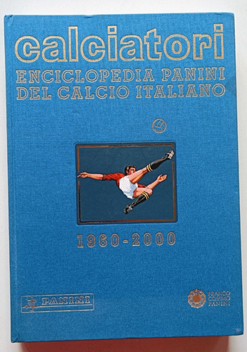 Calciatori enciclopedia - calciatori, 65/70.