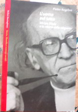 L' UOMO SUL TETTO - PIETRO ANGELINI - BOLLATI BORINGHIERI  1a EDIZ. 2001