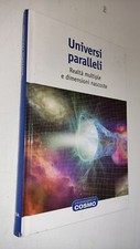 UNIVERSI PARALLELI - Realtà multiple... - UNA PASSEGGIATA NEL COSMO - RBA-SY2