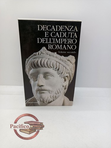Gibbon decadenza e caduta - decadenza,