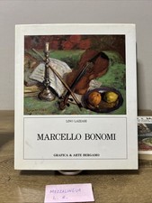 MARCELLO BONOMI - LAZZARI LINO