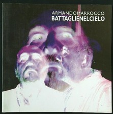 ARMANDO MARROCCO. BATTAGLIE