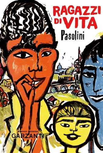 Ragazzi vita pasolini - di,