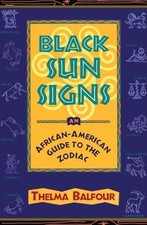 Thelma Balfour Black Sun Signs