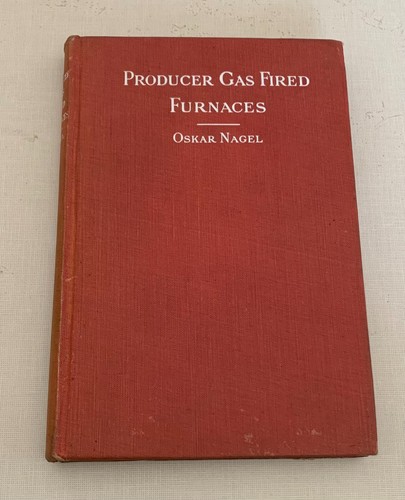 Producer gas fired furnaces - fired,