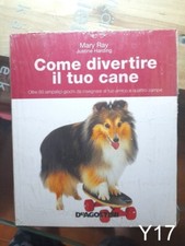Come divertire il tuo cane di Ray Harding - libro guida giochi obbedienza Y17