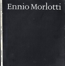MORLOTTI ENNIO -   ACQUI TERME - ANTOLOGICA 1972 - LICEO SARACCO - Catalogo