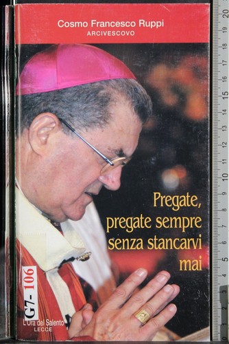 Pregate sempre senza - pregate,,