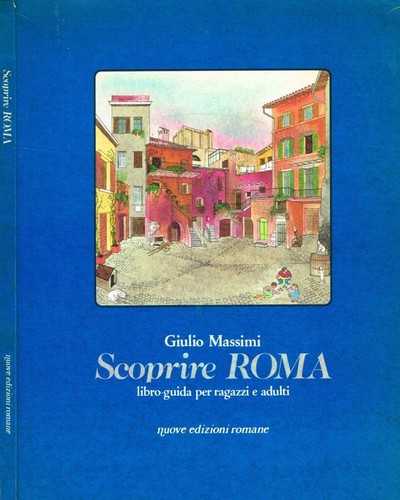 Scoprire roma libro guida - scoprire, libro-guida