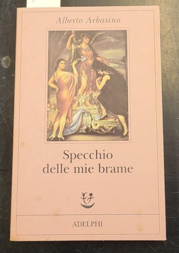 Arbasino alberto specchio - arbasino, alberto.