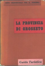 La provincia di Grosseto Guida