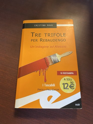 Tre trifole per - per, rebaudengo