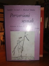 PERVERSIONI SESSUALI. - LORAND