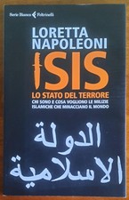 Isis. Lo stato del terrore