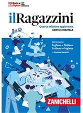 Il Ragazzini dizionario inglese-italiano, italiano-inglese con app (digitale)