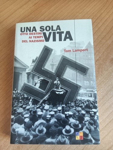 Una sola vita otto - una, destini