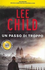 LEE CHILD Un Passo di Troppo LIBRO Condizioni Eccellenti Edizione Pocket