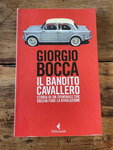 Giorgio bocca il bandito - giorgio,