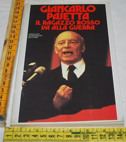 Pajetta giancarlo il ragazzo - -,