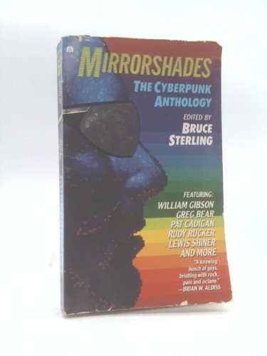 Mirrorshades the cyberpunk - mirrorshades:,