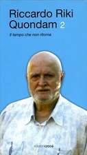Quondam 2. Il tempo che non