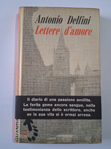 Antonio delfini lettere damore - antonio,