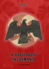 KRIMER  IL DOPOLAVORO IN