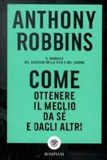 LIBRO COME OTTENERE IL MEGLIO
