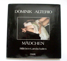 Dominik Alterio - Mädchen Stilleben + Landschaften -sehr schönes Buch! selten!